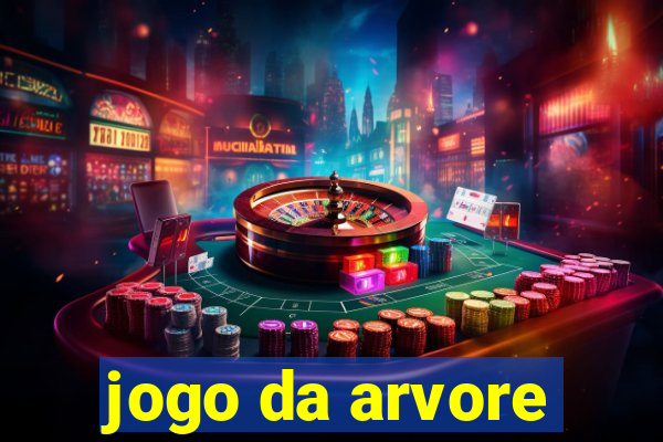 jogo da arvore